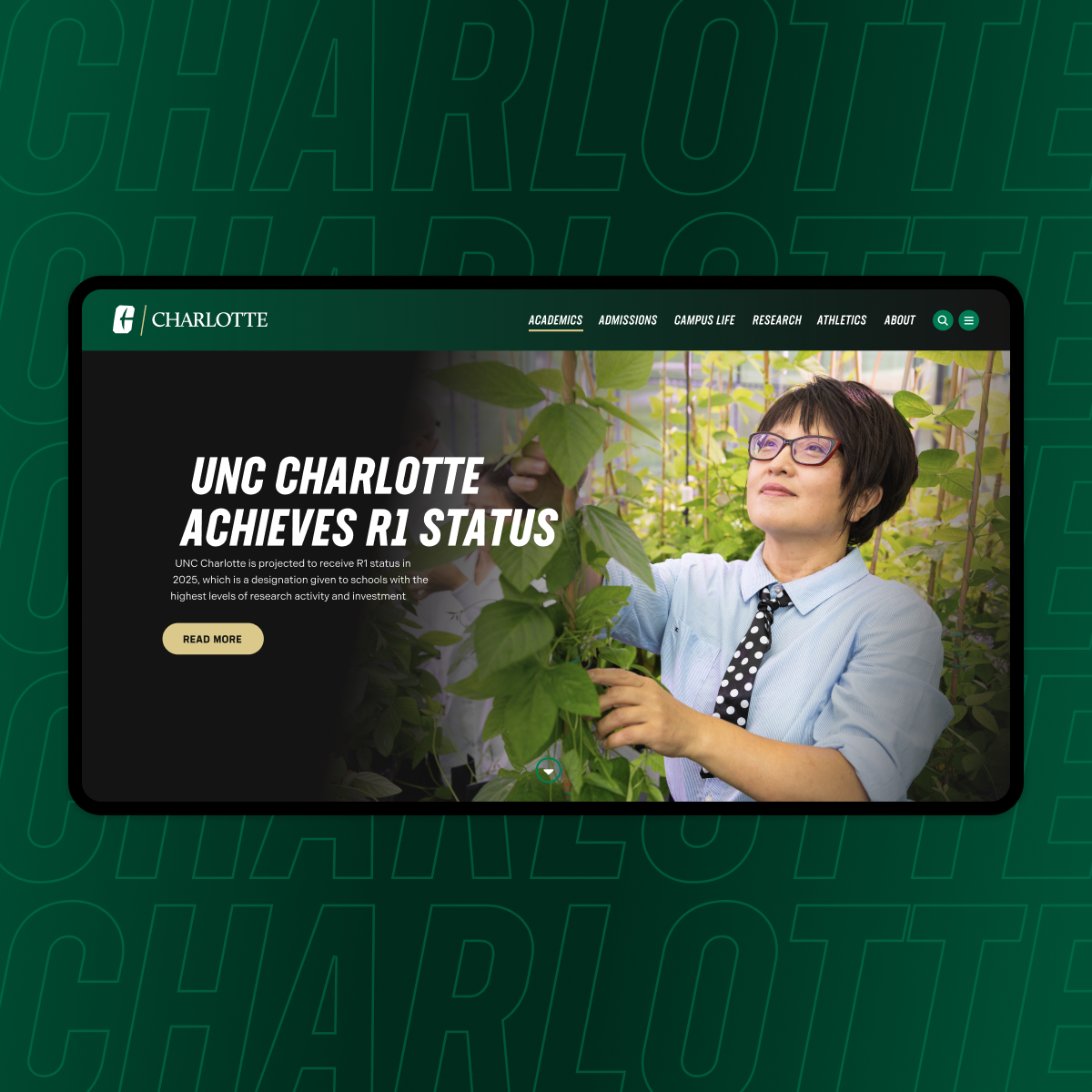 a homepage hero section for charlotte.edu. a proud woman scientist tends to a bean plant, the words next to her read UNC Charlotte achieves R1 status